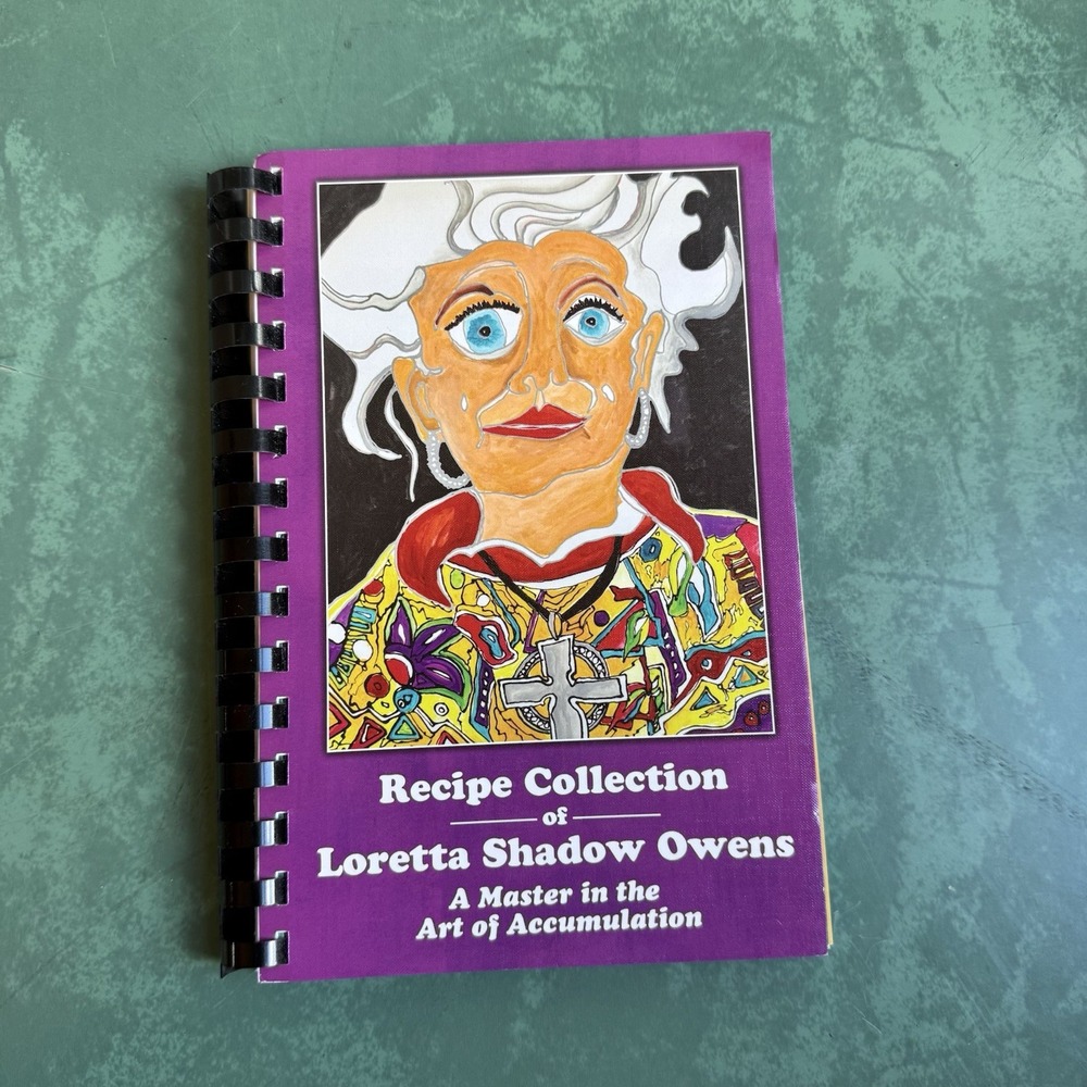 Cookbook Loretta Shadow Owens Folk Art Recipe Collection Spiral Bound Unique Art